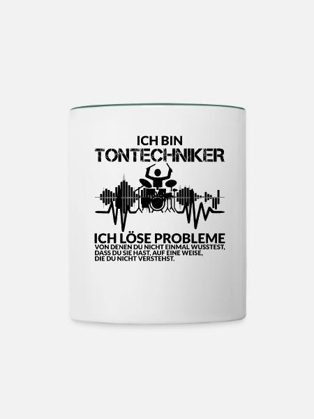 Tontechniker Spruch - Tasse zweifarbig - Weiß/Dunkelgrün