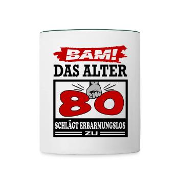 Geburtstag 80 Bam Boom Bombe Alter schlägt zu - Tasse zweifarbig - Weiß/Dunkelgrün - Vorne