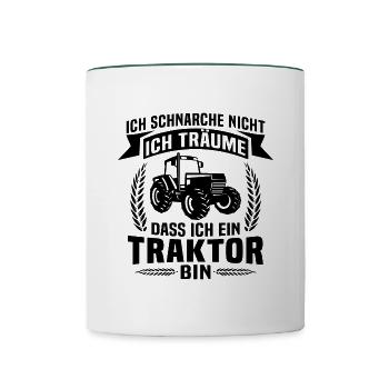 Ich Träume Dass Ich Ein Traktor Bin - Tasse zweifarbig - Weiß/Dunkelgrün - Vorne