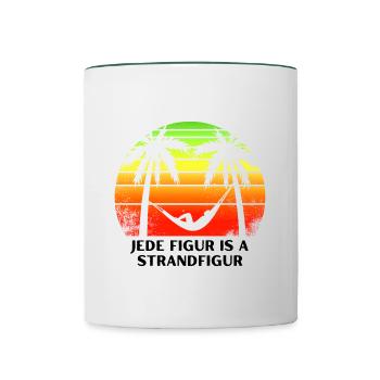 Strandfigur - bayerischer Spruch - Tasse zweifarbig - Weiß/Dunkelgrün - Vorne