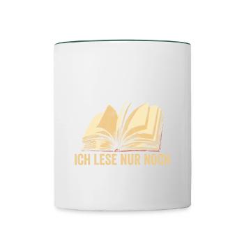 Die Größte Lüge Meines Lebens: Ich Lese Nur Noch D - Tasse zweifarbig - Weiß/Dunkelgrün - Vorne