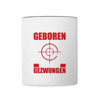 Zum Völkerball Geboren Zur Schule Gezwungen - Tasse zweifarbig - Weiß/Dunkelgrün - Vorne