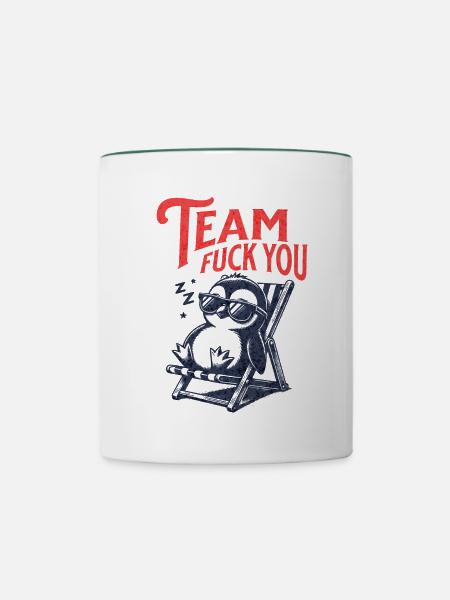 Team Fuck You Pinguin - Tasse zweifarbig - Weiß/Dunkelgrün