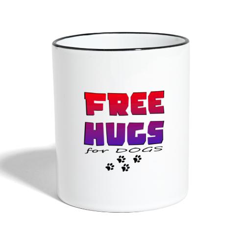 free hugs for dogs - Tasse zweifarbig