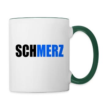Schmerz no merz - Tasse zweifarbig - Weiß/Dunkelgrün - Rechts
