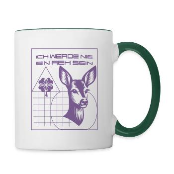 Tier-Design mit Spruch: Ich werde nie ein Reh sein - Tasse zweifarbig - Weiß/Dunkelgrün - Rechts