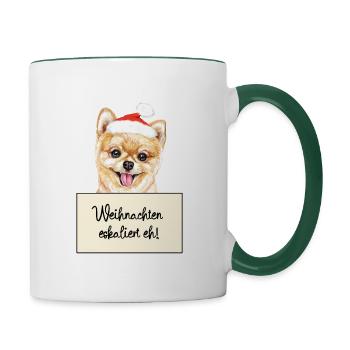 Es eskaliert eh lustige Weihnachten Pommerscher - Tasse zweifarbig - Weiß/Dunkelgrün - Rechts