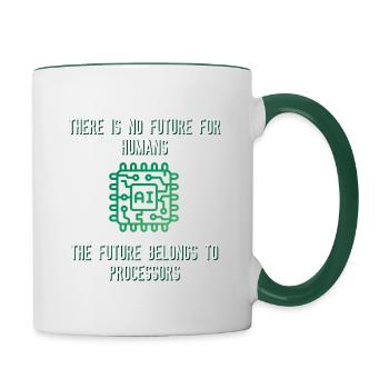 There is no future for humans - Contrasting Mug - white/dark green - Right