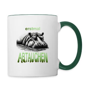 Nilpferd: "Erst mal abtauchen" - Tasse zweifarbig - Weiß/Dunkelgrün - Rechts