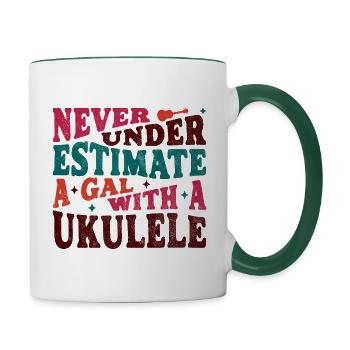 Never underestimate a Gal with a Ukulele - Contrasting Mug - white/dark green - Right