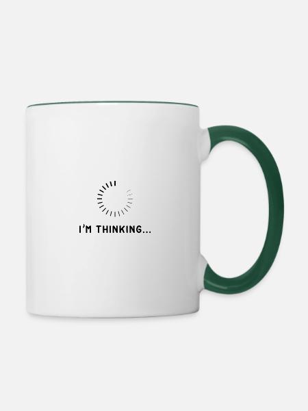 I'm thinking - Tasse zweifarbig - Weiß/Dunkelgrün