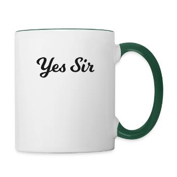 BDSM Devot Gift Ja Sir Kinky Geschenk - Tasse zweifarbig - Weiß/Dunkelgrün - Rechts