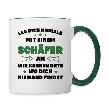 Schäfer Schafe Leg dich Niemlas mit einem Schäfer - Tasse zweifarbig - Weiß/Dunkelgrün - Rechts