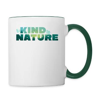 T-Shirt be kind and be kind to nature - Contrasting Mug - white/dark green - Right