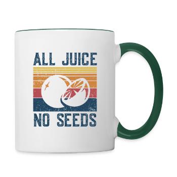 Funny Vasectomy Shirt - All Juice No Seeds - Contrasting Mug - white/dark green - Right