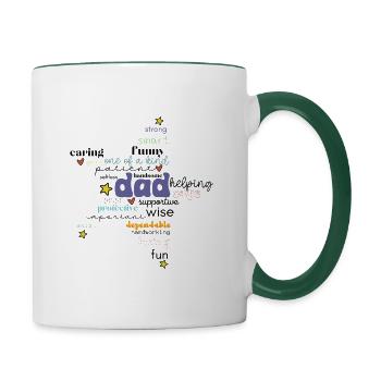 DAD - all children's hero and role model - Contrasting Mug - white/dark green - Right