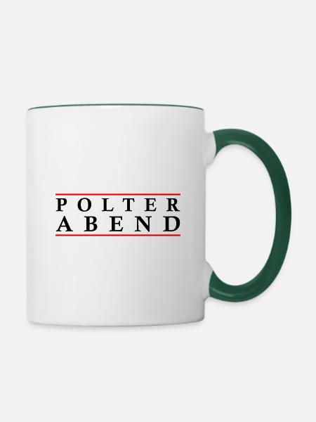 Polterabend Polterhochzeit - Tasse zweifarbig - Weiß/Dunkelgrün