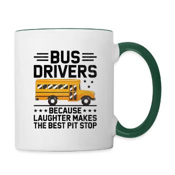 Bus Drivers Because Laughter Makes The Best Pit - Contrasting Mug - white/dark green - Right