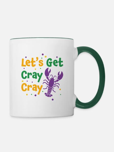 Lass uns Krebse bekommen - Tasse zweifarbig - Weiß/Dunkelgrün
