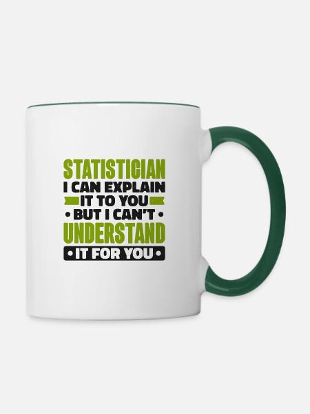 Statistiker Statistik Mathematik Algebra - Tasse zweifarbig - Weiß/Dunkelgrün