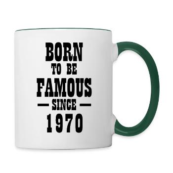 Born to be famous since 1970 - Contrasting Mug - white/dark green - Right