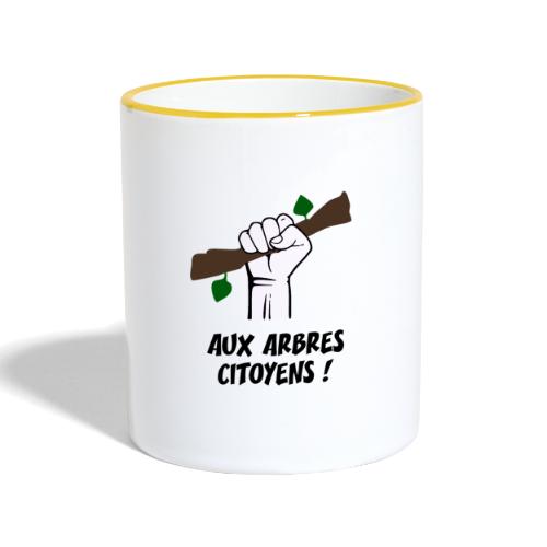 AUX ARBRES CITOYENS ! (écologie) - Mug contrasté