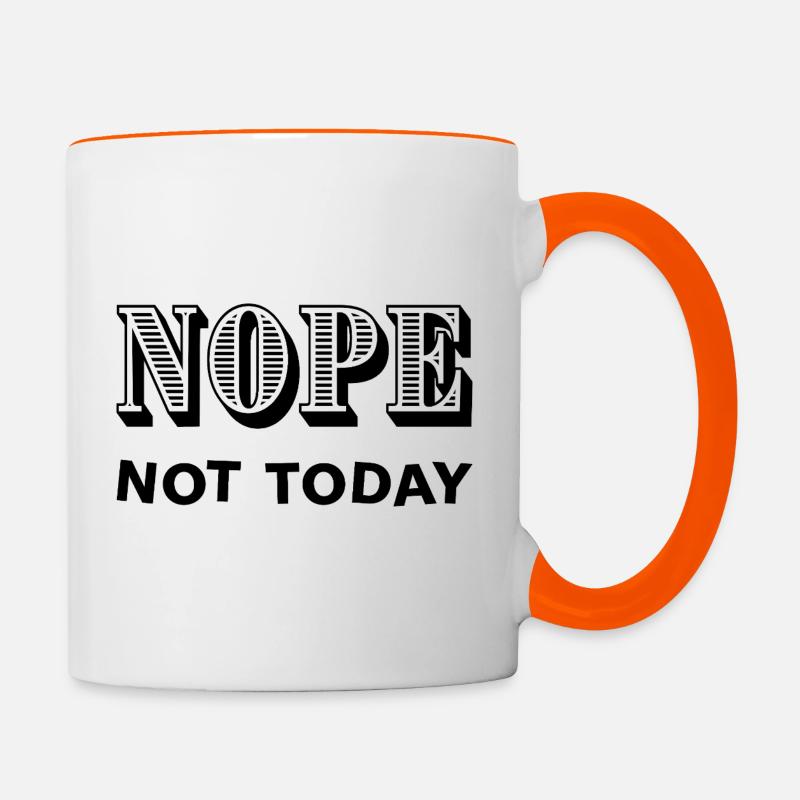 NOPE - NOT TODAY - Statement - No - Contrasting Mug - white/orange
