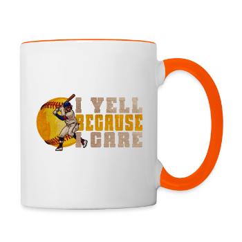 I Yell Because I Care Funny Softball Player - Contrasting Mug - white/orange - Right