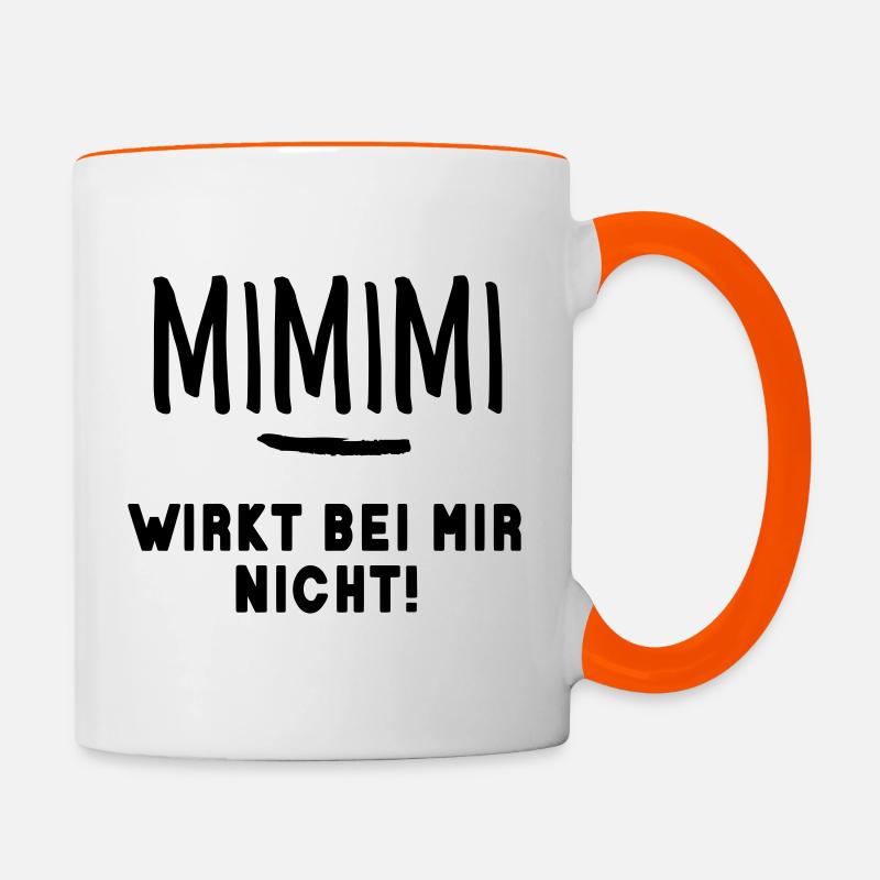 Gib Mimimi keine Chance! Nicht jammern - machen! - Tasse zweifarbig - Weiß/Orange