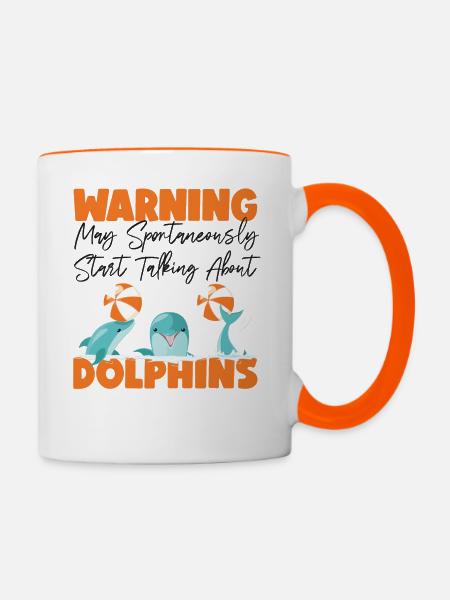 Dolphin Warning May Spontaneously - Tasse zweifarbig - Weiß/Orange