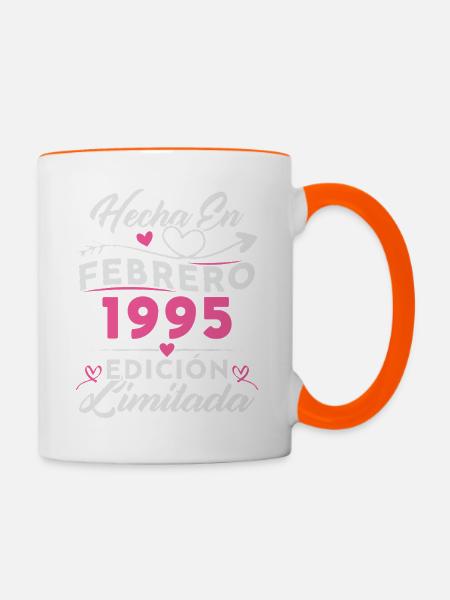 30. Geburtstag Frau 30 Jahre Made In 1995 Februar - Tasse zweifarbig - Weiß/Orange