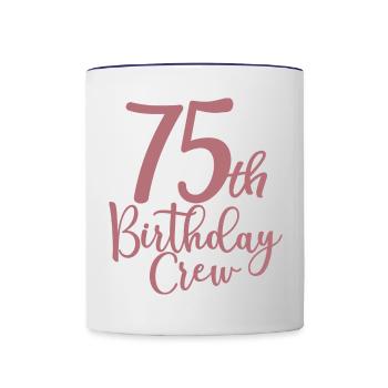 75th Birthday Crew B-day Party Squad 75 ans - Mug contrasté - blanc/bleu cobalt - Devant
