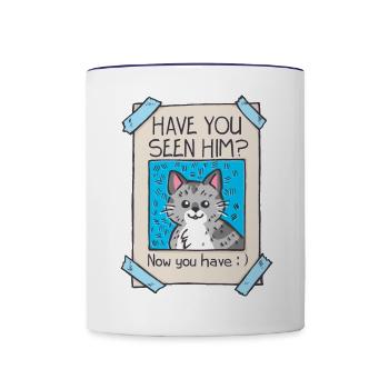 Have you seen him? Witziges Katze Shirt Geburtstag - Tasse zweifarbig - Weiß/Kobaltblau - Vorne