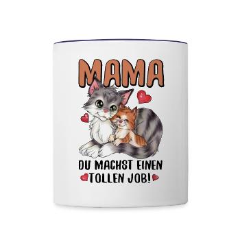 Mama, du machst einen tollen Job Muttertag Katze - Tasse zweifarbig - Weiß/Kobaltblau - Vorne
