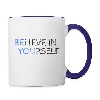 Glaube an dich selbst - Tasse zweifarbig - Weiß/Kobaltblau - Rechts