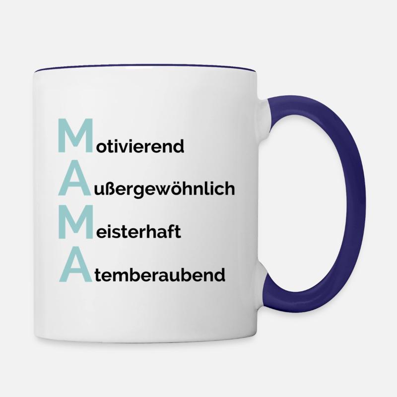 MAMA - Motivating, extraordinary, masterful - Contrasting Mug - white/cobalt blue