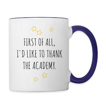First of all I'd like to thank the Academy - Tasse zweifarbig - Weiß/Kobaltblau - Rechts