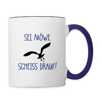 Sei Möwe - Scheiß drauf! - Tasse zweifarbig - Weiß/Kobaltblau - Rechts