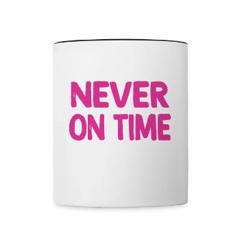 Nie pünktlich - Tasse zweifarbig - Weiß/Schwarz - Vorne