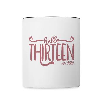 13th Birthday Girls 13 Hello Thirteen Est. 2010 - Contrasting Mug - white/black - Front