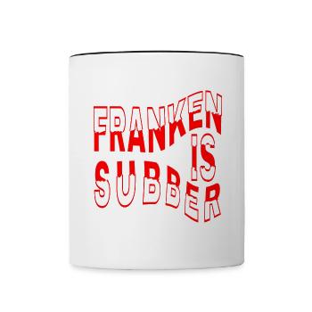 Franconia is Subber - Franconia is Super - fei schee - Mug contrasté - blanc/noir - Devant