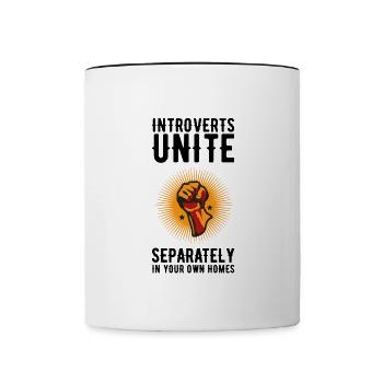 Introverts Unite Separately in your own homes - Contrasting Mug - white/black - Front
