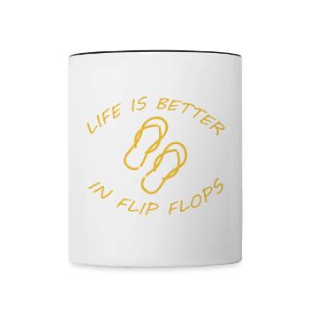 LIFE IS BETTER IN FLIP FLOPS - Contrasting Mug - white/black - Front