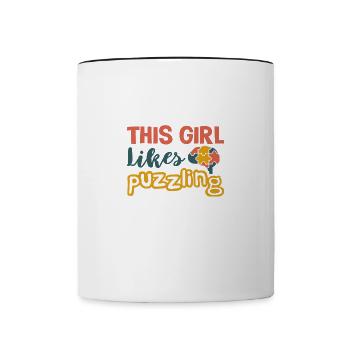 Girl Likes Puzzling Funny Saying Hobby Jigsaw - Contrasting Mug - white/black - Front