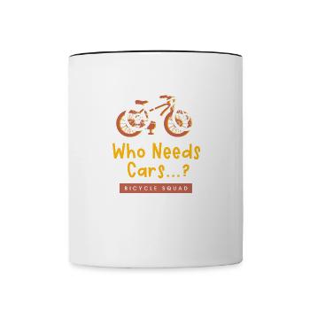 Qui a besoin de voitures, de vélos, de loisirs - Mug contrasté - blanc/noir - Devant
