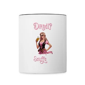 Dirndl brauch i ned i bin nur zum Sauffa da Tracht - Tasse zweifarbig - Weiß/Schwarz - Vorne