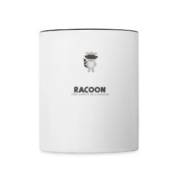 Always Be Yourself Unless You Can Be A Racoon Gift - Mug contrasté - blanc/noir - Devant