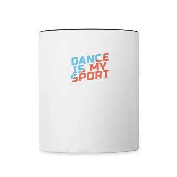 Dance Is My Sport Gift Hip Hop Salsa Cheer Teacher - Contrasting Mug - white/black - Front