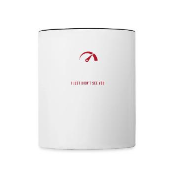 Car Enthusiasts Speeding Gifts Mechanic Yes - Contrasting Mug - white/black - Front