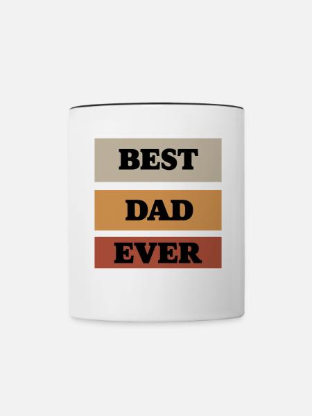 Best Dad Ever - Tasse zweifarbig - Weiß/Schwarz